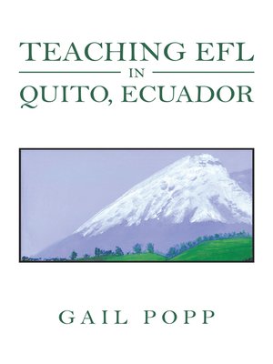 cover image of Teaching Efl in Quito, Ecuador